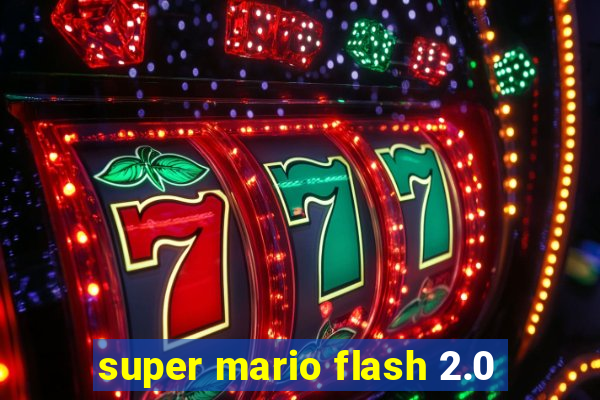 super mario flash 2.0